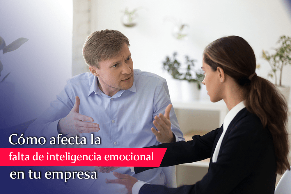 la falta de inteligencia emocional afecta a tus empleados