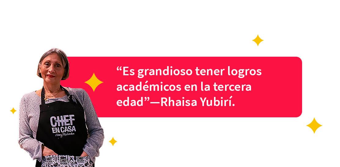 Rhaisa narra sentirse feliz por seguir aprendiendo a pesar de la edad