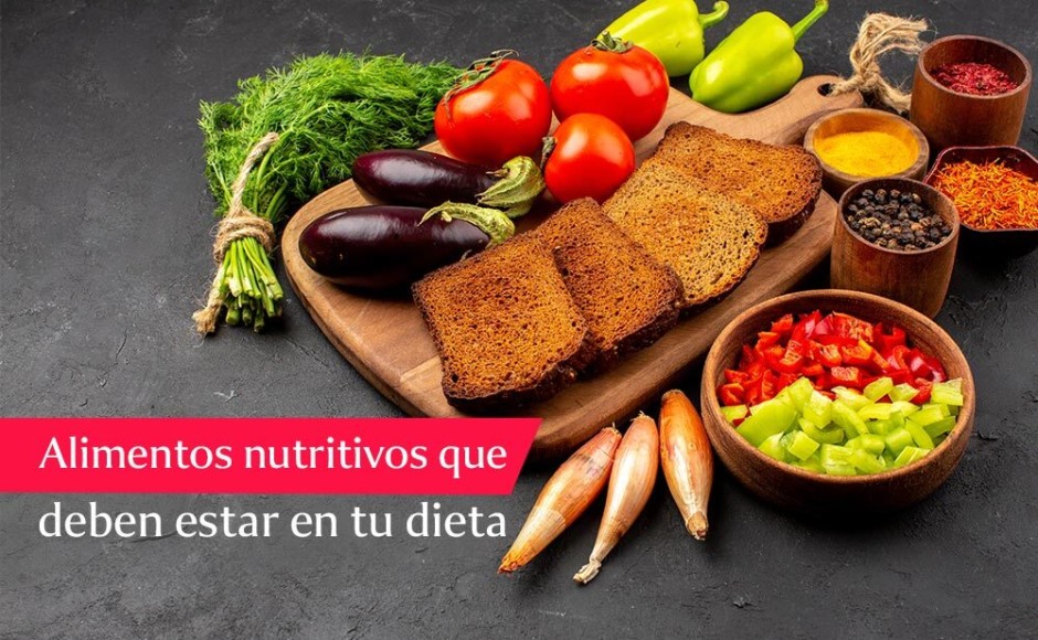 alimentos-nutritivos-que-deben-estar-en-tu-dieta