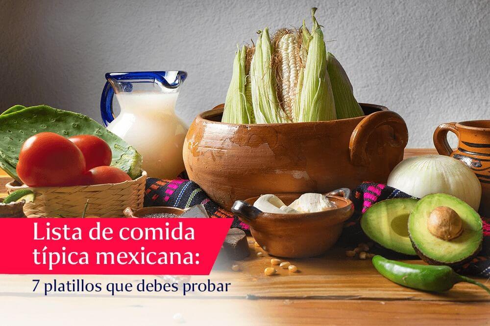 listade-comida-tipica-mexicana-en-7-platillos