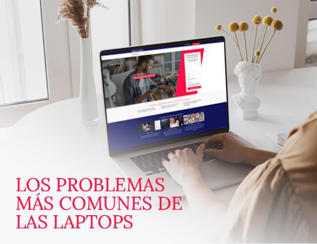 los-problemas-mas-comunes-de-las-laptops