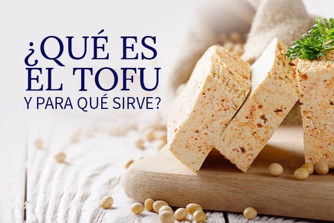 que-es-el-tofu-y-para-que-sirve