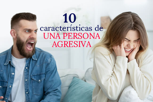 10-caracteristicas-de-una-persona-agresiva