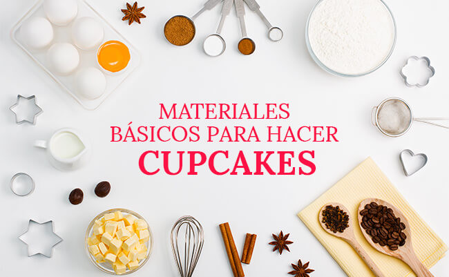 Materiales básicos para hacer cupcakes